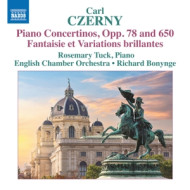 CARL CZERNY: PIANO CONCERTINOS OPP. 78 & 650 FANTAISIE