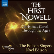 FIRST NOWELL - CHRISTMAS CAROLS THROUGH THE AGES