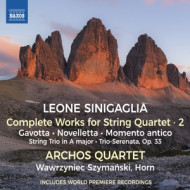 LEONE SINIGAGLIA: COMPLETE WORKS FOR STRING QUARTET, VOL. 2