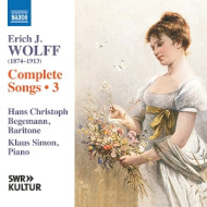 WOLFF: COMPLETE SONGS, VOL. 3