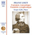 LISZT: COMPLETE PIANO MUSIC, VOL. 64 - FANTAISIE ROMANTIQUE