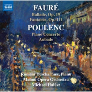 FAURE & POULENC: WORKS FOR PIANO & ORCHESTRA