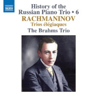 RACHMANINOV: TRIOS ELEGIAQUES NOS. 1 & 2