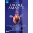 ERCOLE AMANTE