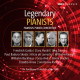 LEGENDARY PIANISTS<br/><h5>Megjelenés: 2023-03-03</h5>