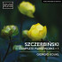 SZCZERBINSKI: COMPLETE PIANO WORKS 1