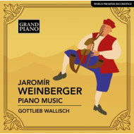 JAROMIR WEINBERGER: PIANO MUSIC
