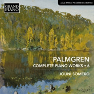 SELIM PALMGREN: COMPLETE PIANO WORKS 6