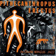 PITHECANTHROPUS ERECTUS
