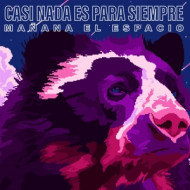 CASI NADA ES PARA SIEMPRE