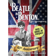 A BEATLE IN BENTON, ILLINOIS: 60TH ANNIVERSARY EDITION