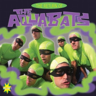 THE RETURN OF THE AQUABATS