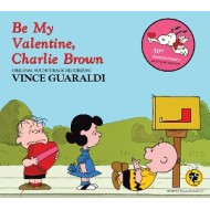 BE MY VALENTINE, CHARLIE BROWN