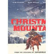 CHRISTMAS MOUNTAIN - A STORY OF A COWBOY ANGEL