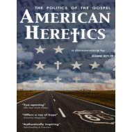 AMERICAN HERETICS