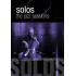 SOLOS: THE JAZZ SESSIONS