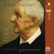 BRUCKNER: EARLY ORCHESTRAL PIECES ARR. ORGAN