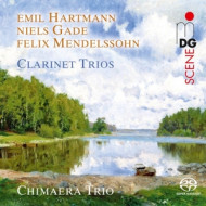 MENDELSSOHN, HARTMANN & GADE: CLARINET TRIOS