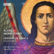 MOMOTENKO: CREATOR OF ANGELS (CHORAL WORKS)