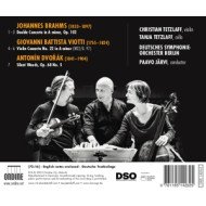 BRAHMS: DOUBLE CONCERTO, OP. 102 - VIOTTI: VIOLIN CONCERTO NO. 22 - DVORAK: SILENT WOODS