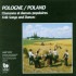 POLAND-FOLK SONGS & DANCE