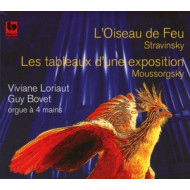 L'OISEAU DE FEU/LES TABLEUX D'UNE EXPOSITION