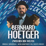 BERNHARD HOETGER - ZWISCHEN DEN WELTEN