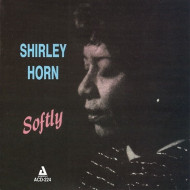 SOFTLY