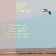 SONGS FOR KOMMENO