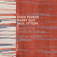 MUSIC FOR DAVID MOSSMAN - LIVE AT VORTEX, LONDON