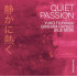 QUIET PASSION