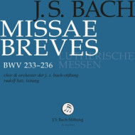 BACH: MISSA BREVES - LUTHERAN MASSES BWV 233-236