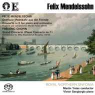HEIMKEHR AUS DER FREMDE OVERTURE & PIANO CONCERTO IN E/CHOPIN-BALAKIREV: GRAND CONCERTO (PIANO CONCERTO NO. 1)