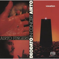 FINGERS & AIRTO/DEODATO IN CONCERT