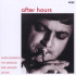 AFTER HOURS