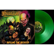 DEFILING THE DECAYED