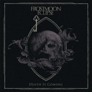 DEATH IS COMING