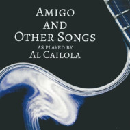 AMIGO AND OTHER SONGS