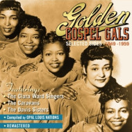 GOLDEN GOSPEL GALS 1949-1959