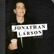 JONATHAN LARSON PROJECT