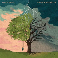 PRIDE & DISASTER