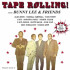 TAPE ROLLING! - ON WAX AND IN THE STUDIO 1971-74