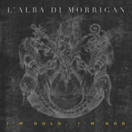 I'M GOLD, I'M GOD