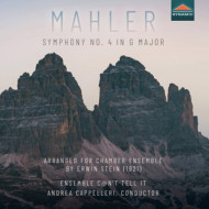 MAHLER: SYMPHONY NO. 4 IN G MAJOR, ARRANGED FOR CHAMBER ENSEMBLE BY ERWIN STEIN (1921)