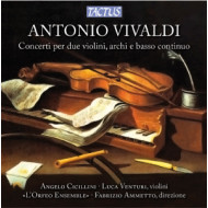 CONCERTOS FOR TWO VIOLINS, STRINGS AND CONTINUO