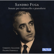 SANDRO FUGA: SONATE PER VIOLONCELLO E PIANOFORTE