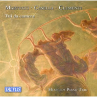MARTUCCI, CASELLA & CLEMENTI: CHAMBER TRIOS