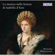 MUSIC & MUSICIANS IN ISABELLA D'ESTE'S LETTERS