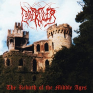 REBIRTH OF THE MIDDLE AGES