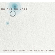 NO ONE NO MORE